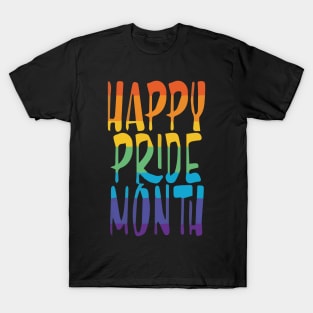 happy pride month T-Shirt